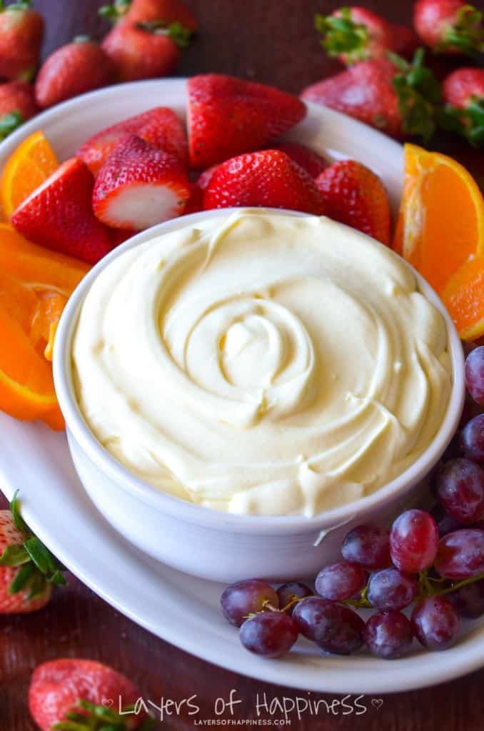 The Best Fruit Dip Ever - Layers of Happiness